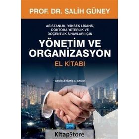 Yönetim ve Organizasyon El Kitabı - Salih Güney