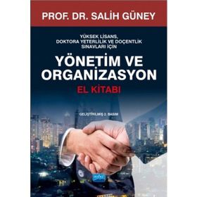 Yönetim ve Organizasyon El Kitabı - Salih Güney
