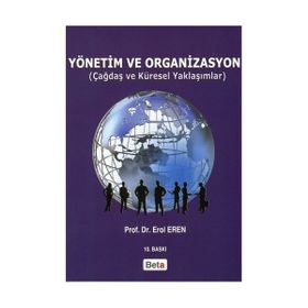 Yönetim ve Organizasyon - Erol Eren
