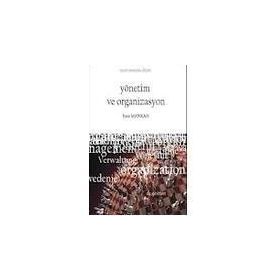 YÖNETİM VE ORGANIZASYON - ESRA MANKAN