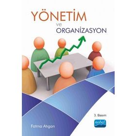 YÖNETİM VE ORGANIZASYON - FATMA ATIGAN