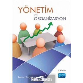 YÖNETİM VE ORGANIZASYON - FATMA ATIGAN