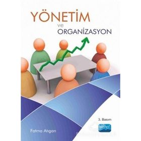 YÖNETİM VE ORGANIZASYON - FATMA ATIGAN