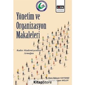 Yönetim Ve Organizasyon Makaleleri - Kolektif