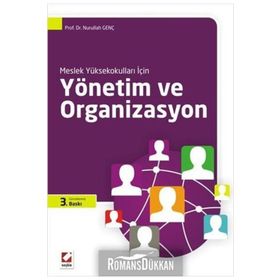 YÖNETIM VE ORGANIZASYON - NURULLAH GENÇ
