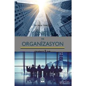 YÖNETIM VE ORGANIZASYON - POLAT TUNCER