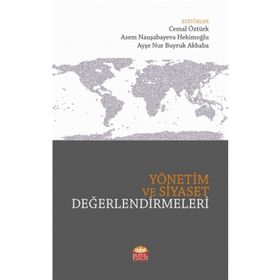 Yönetim ve Siyaset Değerlendirmeleri - Abzal Dosbolov