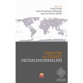 Yönetim ve Siyaset Değerlendirmeleri - Abzal Dosbolov