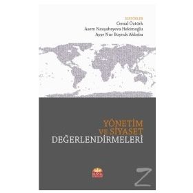 Yönetim ve Siyaset Değerlendirmeleri - Abzal Dosbolov