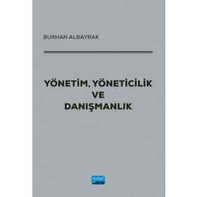 Yönetim Yöneticilik ve Danışmanlık - Burhan Albayrak