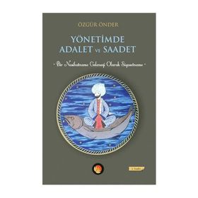 Yönetimde Adalet ve Saadet - Özgür Önder