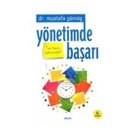 Yönetimde Başarı - Mustafa Gümüş