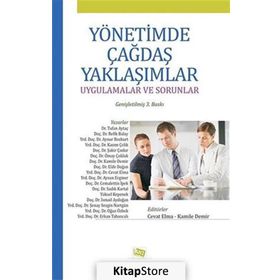 Yönetimde Çağdaş Yaklaşımlar - Cevat Elma,Kamile Demir