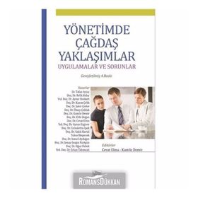 Yönetimde Çağdaş Yaklaşımlar - Cevat Elma,Kamile Demir