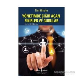 Yönetimde Çığır Açan Fikirler ve Gurular - Tim Hindle