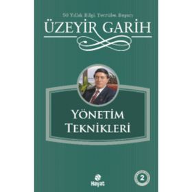 YÖNETIMDE DEĞIŞIM VE DEĞIŞIM YÖNETIMI TEKNIKLERI - GENEL
