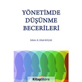 Yönetimde Düşünme Becerileri - Kollektif