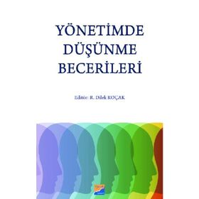 Yönetimde Düşünme Becerileri - Kollektif