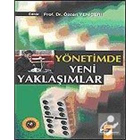 YÖNETIMDE YENI YAKLAŞIMLAR - ÖZCAN YENIÇERI