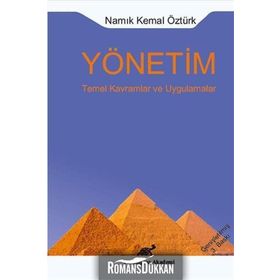 YÖNETIMIN ESASLARI TEMEL KAVRAMLAR VE UYGULAMALAR - STEPHAN ROBBINS;DAVID A. DECENZO;MARY COULTER