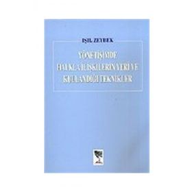 Yönetişimde Halkla İlişkilerin Yeri ve Kullandığı Teknikler - Işıl Zeybek