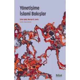 Yönetişime İslami Bakışlar - Zafar Iqbal