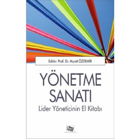 Yönetme Sanatı - Murat Özdemir - Anı Yayıncılık