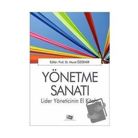 Yönetme Sanatı - Murat Özdemir - Anı Yayıncılık