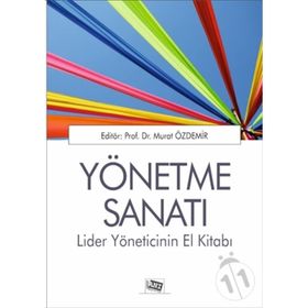 Yönetme Sanatı - Murat Özdemir - Anı Yayıncılık