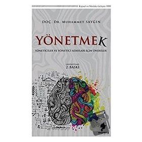 Yönetmek - Muhammet Saygın