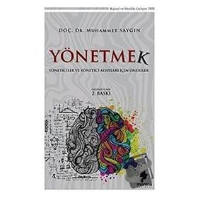 Yönetmek - Muhammet Saygın
