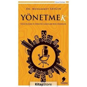 Yönetmek - Muhammet Saygın