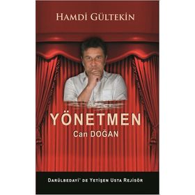 Yönetmen Can Doğan - Hamdi Gültekin