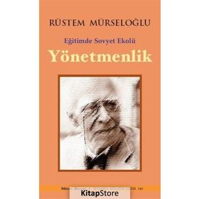 Yönetmenlik - Rüstem Mürseloğlu