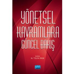 Yönetsel Kavramlara Güncel Bakış - Aynur Acer