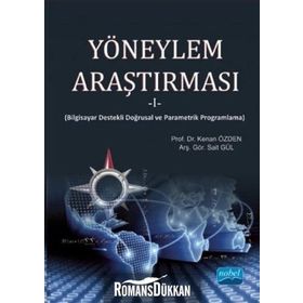 Yöneylem Araştırması 1 - Sait Gül Kenan Özden