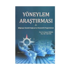 Yöneylem Araştırması 1 - Sait Gül Kenan Özden