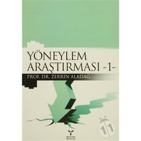YÖNEYLEM ARAŞTIRMASI 1 - ZERRIN ALADAĞ