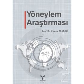 YÖNEYLEM ARAŞTIRMASI 1 - ZERRIN ALADAĞ