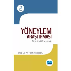 Yöneylem Araştırması II Piton Kod Örnekleriyle M. Fatih Hocaoğlu