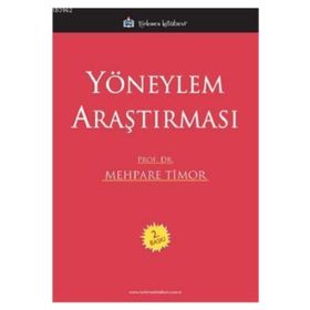 Yöneylem Araştırması - Mehpare Timor