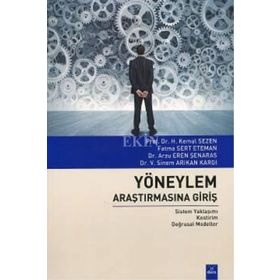 YÖNEYLEM ARAŞTIRMASINA GİRİŞ - AHMET ÖZTÜRK