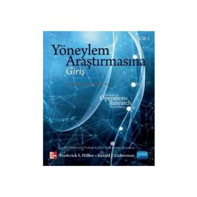 Yöneylem Araştırmasına Giriş Cilt 1 - Frederick S. Hillier,Gerald J. Lieberman