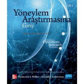 Yöneylem Araştırmasına Giriş Cilt 1 - Frederick S. Hillier,Gerald J. Lieberman