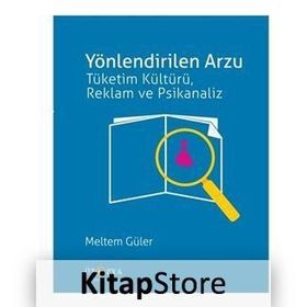 Yönlendirilen Arzu / Meltem Güler