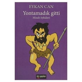 Yontamadık Gitti - Eykan Can