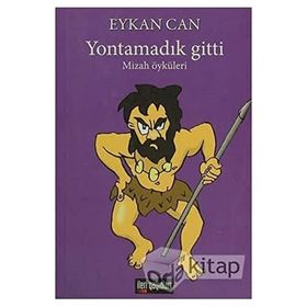Yontamadık Gitti - Eykan Can