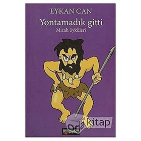 Yontamadık Gitti - Eykan Can