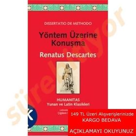 YÖNTEM ÜZERINE KONUŞMA - RENATUS DESCARTES