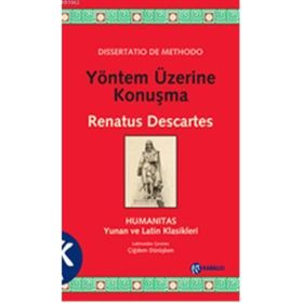 YÖNTEM ÜZERINE KONUŞMA - RENATUS DESCARTES